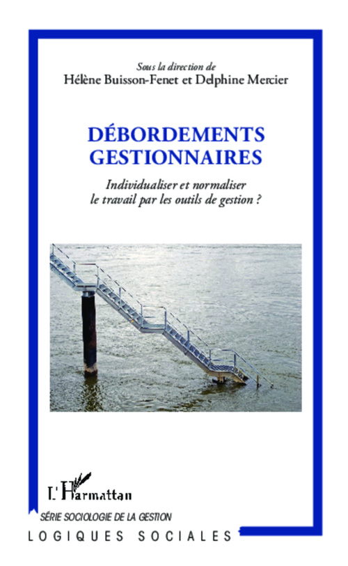 ebook cover of Débordements gestionnaires, by Helene Buisson-Penet, Delphine Mercier