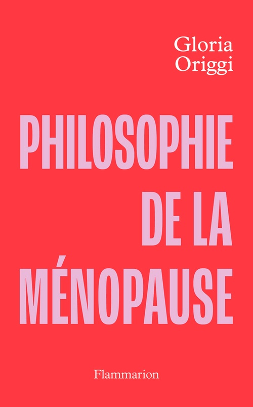 Couverture ebook de Philosophie de la ménopause, de Gloria Origgi