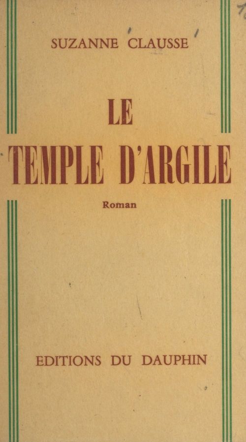 Couverture ebook de Le temple d'argile, de Suzanne Clausse