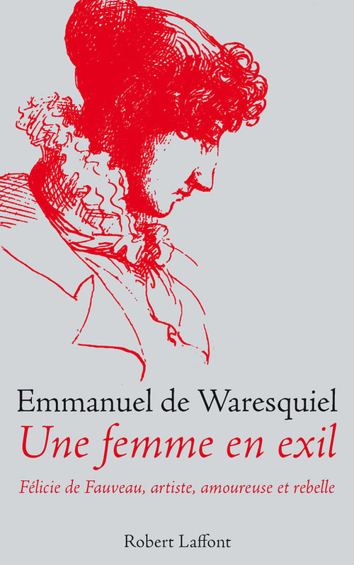 Couverture ebook de Une femme en exil, de Emmanuel de Waresquiel