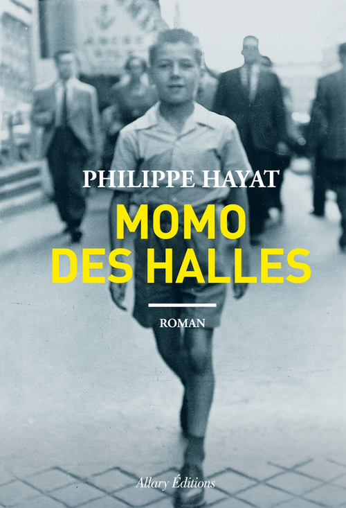 Couverture ebook de Momo des halles, de Philippe Hayat
