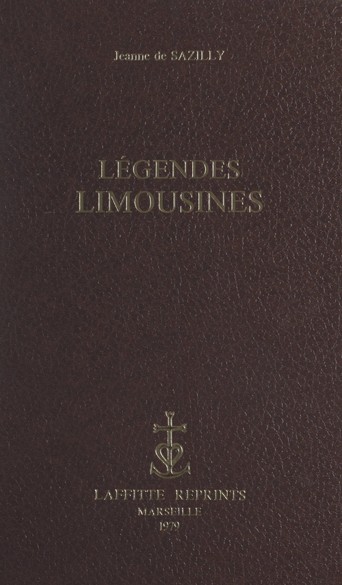 ebook cover of Légendes limousines, by Jeanne De Sazilly
