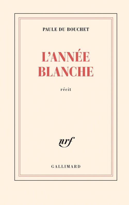 Couverture ebook de L'année blanche, de Paule Du Bouchet