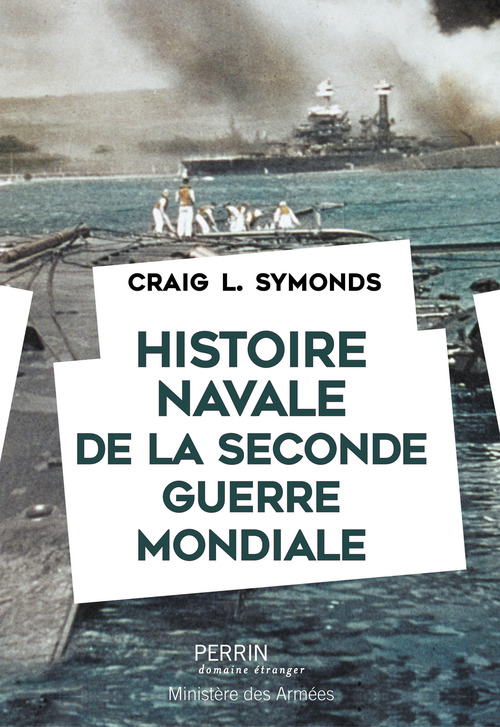 ebook cover of Histoire navale de la Seconde Guerre mondiale, by Craig L. Symonds