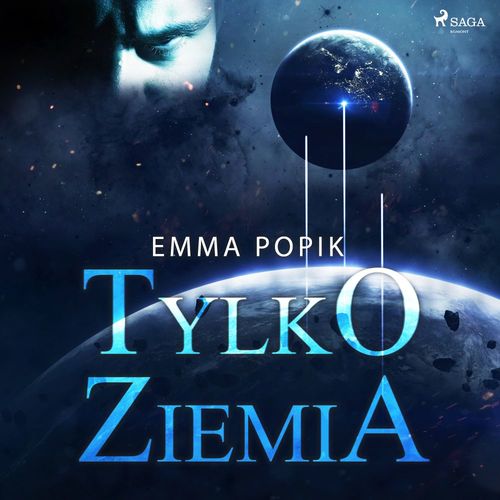 Couverture audiobook de Tylko ziemia, de Emma Popik