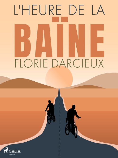 Couverture ebook de L'Heure de la baïne, de Florie Darcieux