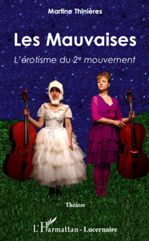 Couverture ebook de Les Mauvaises, de Martine Thinières
