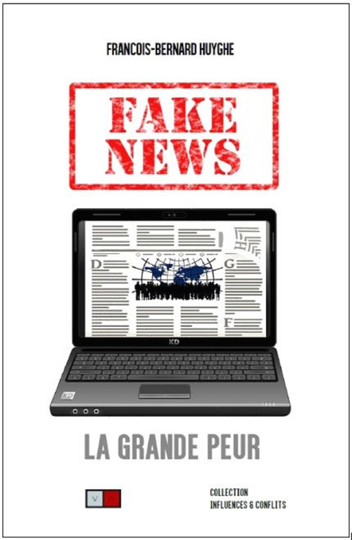 ebook cover of Fake News, by François-Bernard Huyghe