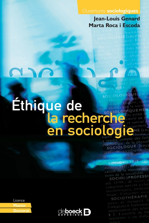Couverture ebook de Éthique de la recherche en sociologie, de Jean-Louis Genard, Marta Roca i Escoda