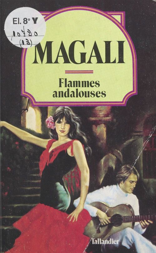 Couverture ebook de Flammes andalouses, de Magali