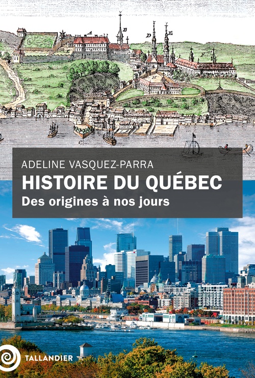 Couverture ebook de Histoire du Québec, de Adeline Vasquez-Parra