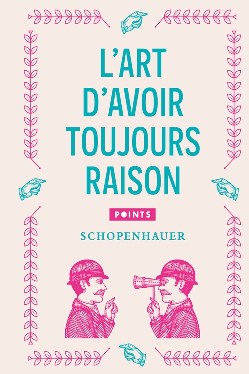 Couverture ebook de L'Art d'avoir toujours raison, de Schopenhauer Arthur