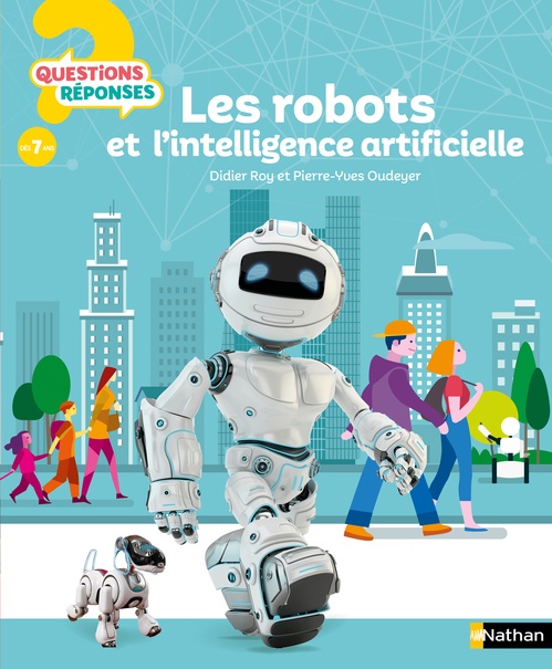 ebook cover of Les robots et l'intelligence artificielle, by Pierre-Yves Oudeyer, Didier Roy