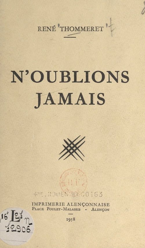 Couverture ebook de N'oublions jamais, de Rene Thommeret