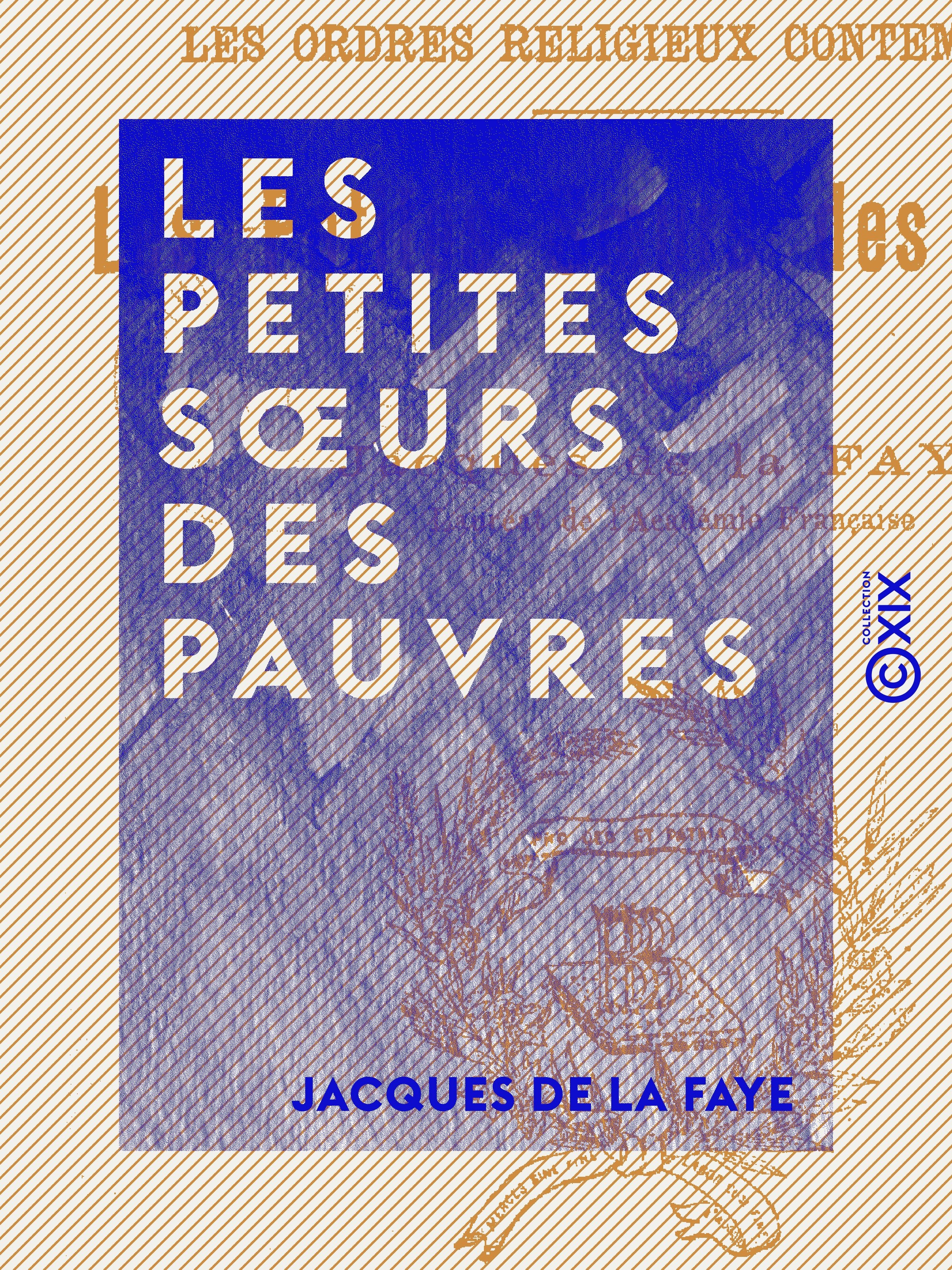 Couverture ebook de Les Petites Soeurs des pauvres, de Jacques De La Faye