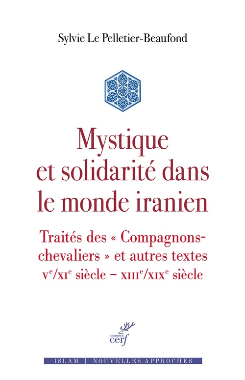 Couverture ebook de Mystique et solidarité dans le Monde iranien, de Sylvie Le Pelletier-Beaufond