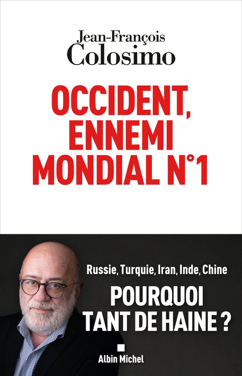 ebook cover of Occident, ennemi mondial n°1, by Jean-François Colosimo