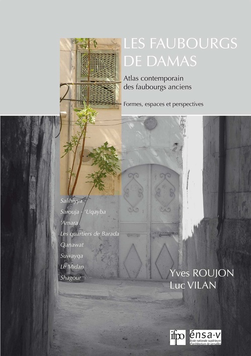 Couverture ebook de Les faubourgs de Damas, de Yves Roujon, Luc Vilan