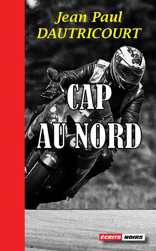 Couverture ebook de Cap au nord, de Jean-paul Dautricourt