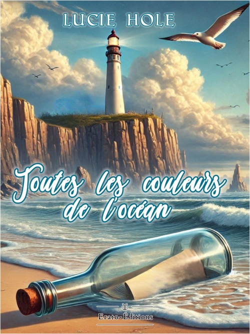 Couverture ebook de Toutes les couleurs de l'Océan, de Lucie Hole