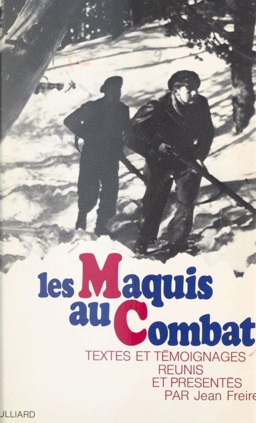 ebook cover of Les maquis au combat, by Jean Freire