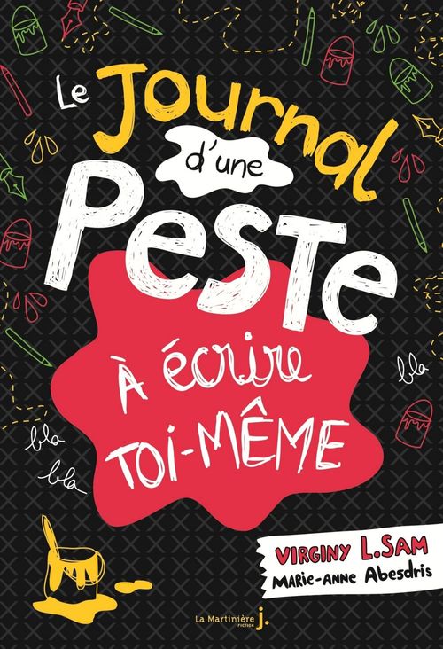 ebook cover of Le Journal d'une peste à écrire toi-même, by Marie-Anne Abesdris, Virginy L. Sam