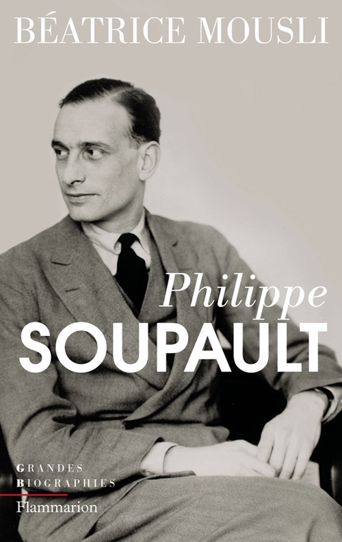 Couverture ebook de Philippe Soupault, de Béatrice Mousli