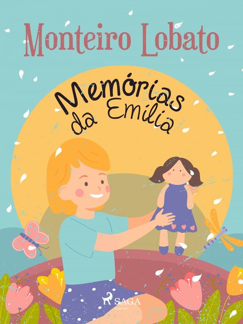 ebook cover of Memórias da Emília, by Monteiro Lobato