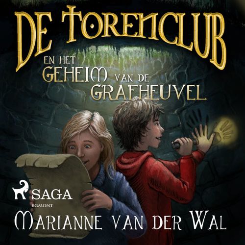 audiobook cover of De Torenclub en het geheim van de grafheuvel, by Marianne Van Der Wal
