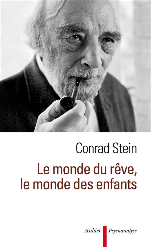ebook cover of Le monde du rêve, le monde des enfants, by Conrad Stein