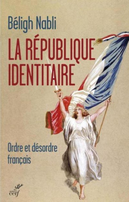 Couverture ebook de La république identitaire, de Béligh Nabli