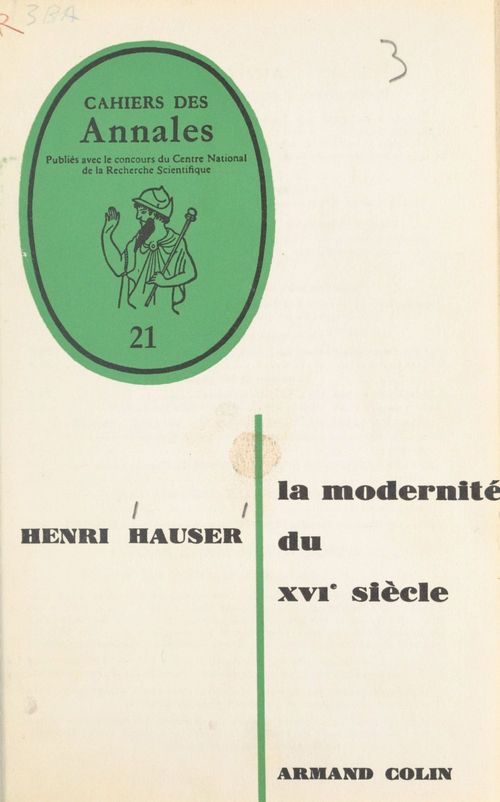 ebook cover of La modernité du XVIe siècle, by Henri Hauser