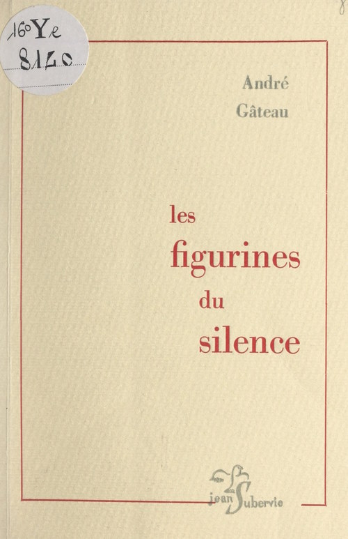 ebook cover of Les figurines du silence, by Andre Gateau