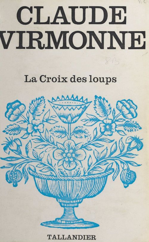 Couverture ebook de La Croix des loups, de Claude Virmonne