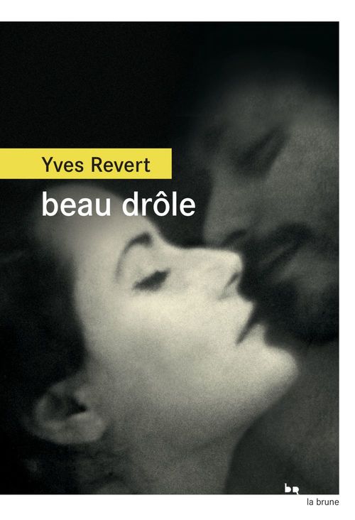 Couverture ebook de Beau drôle, de Yves Revert