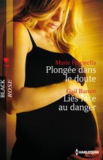 Couverture ebook de Plongée dans le doute - Liés face au danger, de Gail Barrett, Marie Ferrarella