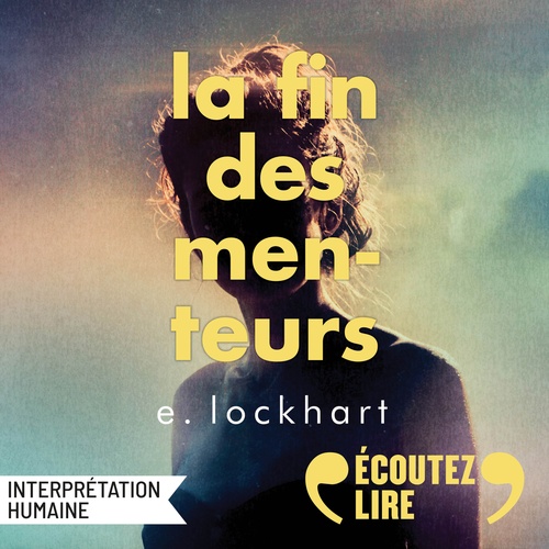 Couverture audiobook de La fin des menteurs, de E. Lockhart