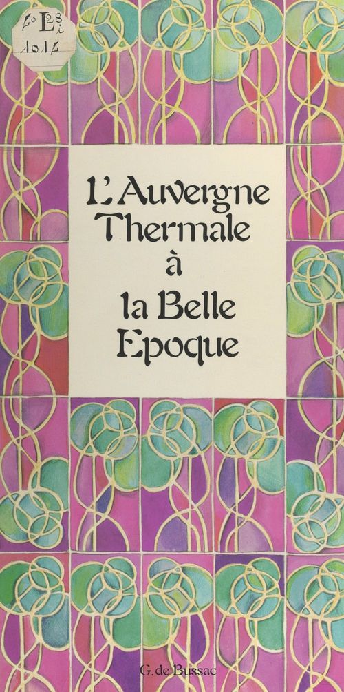 Couverture ebook de L'Auvergne thermale à la Belle Époque, de Maurice Sarazin