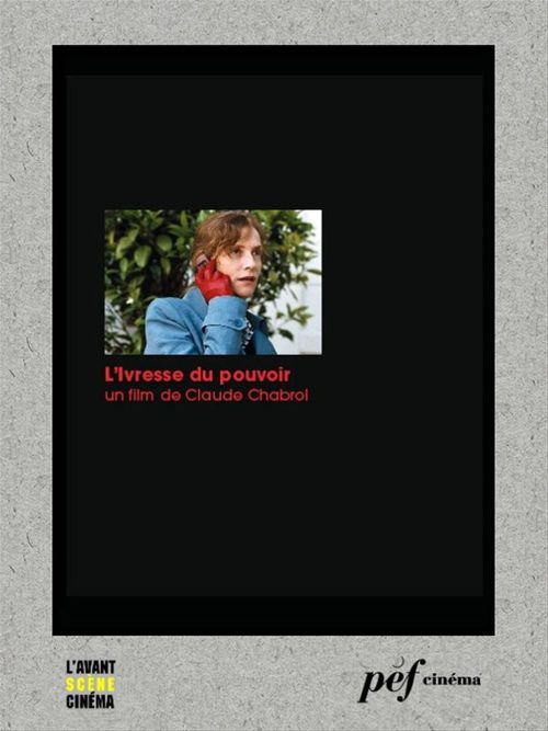 ebook cover of L'Ivresse du pouvoir - Scénario du film, by Claude Chabrol, Odile Barski