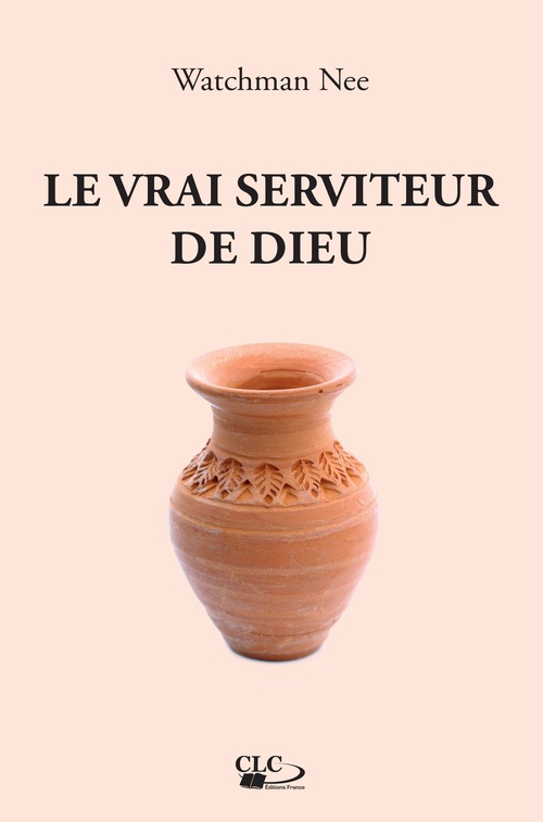 ebook cover of Le vrai serviteur de Dieu, by Watchman Nee