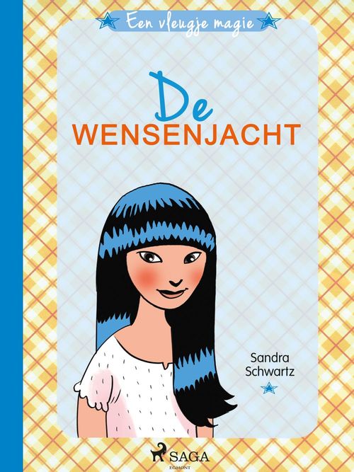 Couverture ebook de Een vleugje magie 2 - De wensenjacht (Dutch edition), de Sandra Schwartz