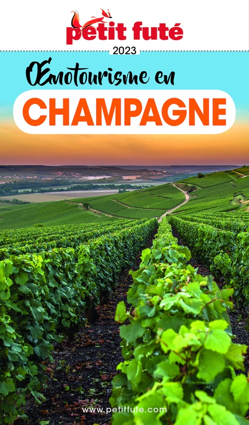 Couverture ebook de OENOTOURISME EN CHAMPAGNE 2023 Petit Futé, de Collectif petit futé