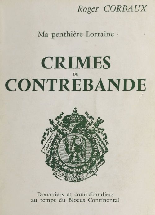 Couverture ebook de Crimes de contrebande, de Roger Corbaux