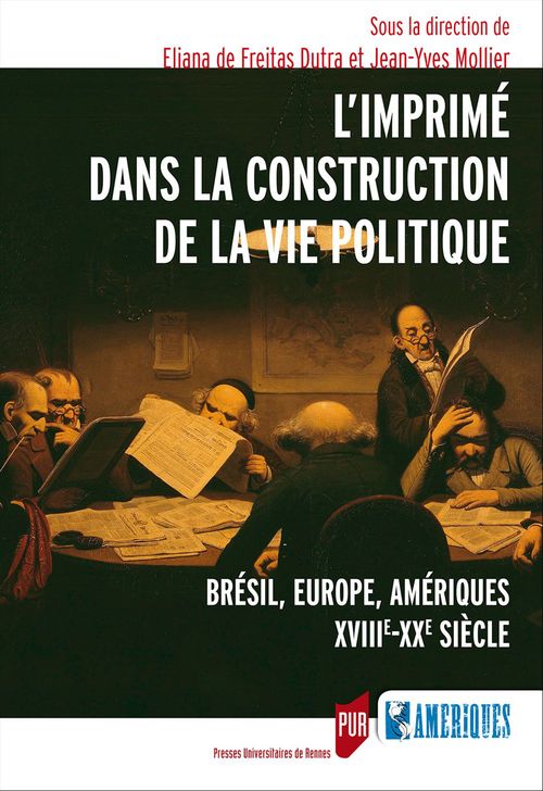 ebook cover of L´imprimé dans la construction de la vie politique, by Eliana De Freitas-Dutra, Jean-Yves Mollier