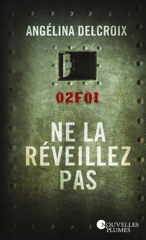Couverture ebook de Ne la réveillez pas, de Angélina Delcroix