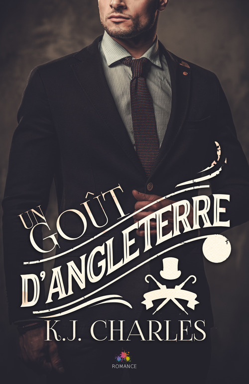 ebook cover of Un goût d'Angleterre, by K. J. Charles