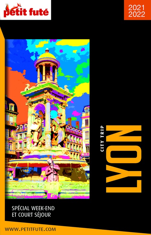 ebook cover of LYON CITY TRIP 2021 City trip Petit Futé, by Collectif