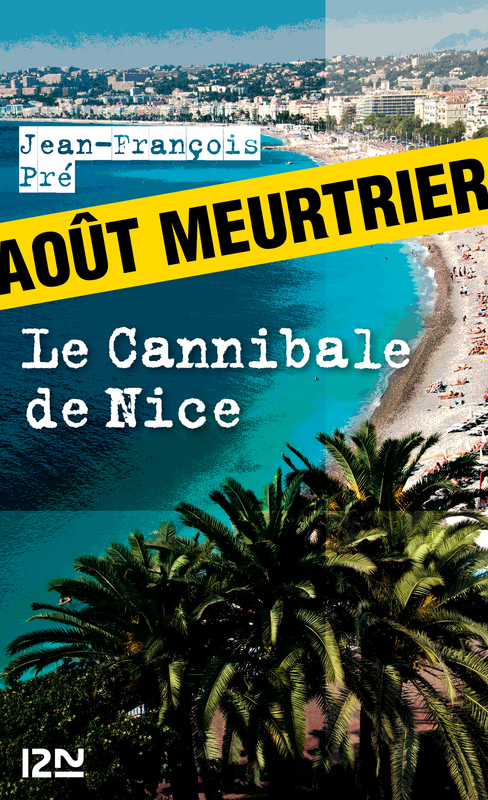 Couverture ebook de Le cannibale de Nice, de Jean-François Pré
