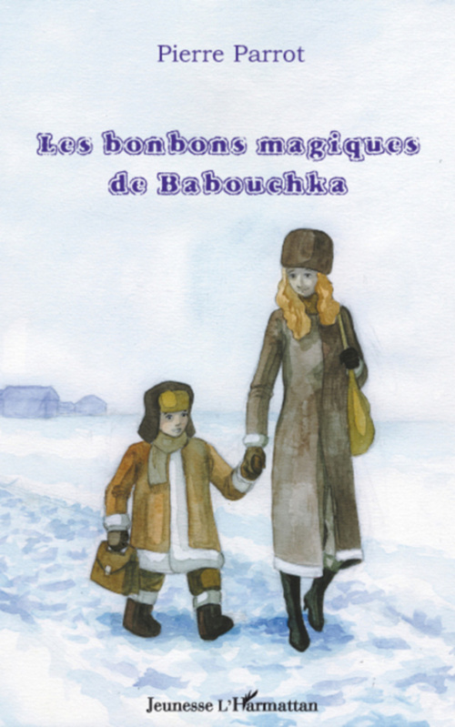 Couverture ebook de Les bonbons de baboushka, de Pierre Parrot