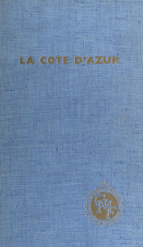 Couverture ebook de La Côte d'azur, de Huguette Champy